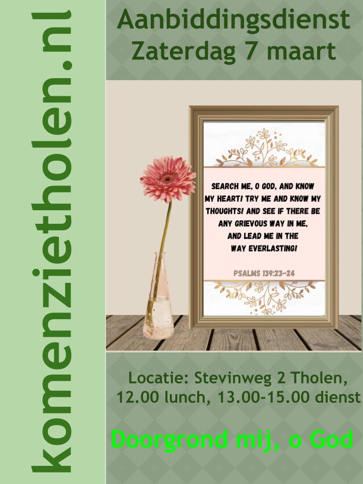 zaterdag 7 maart, aanbiddingsdienst